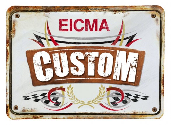 EICMA Custom